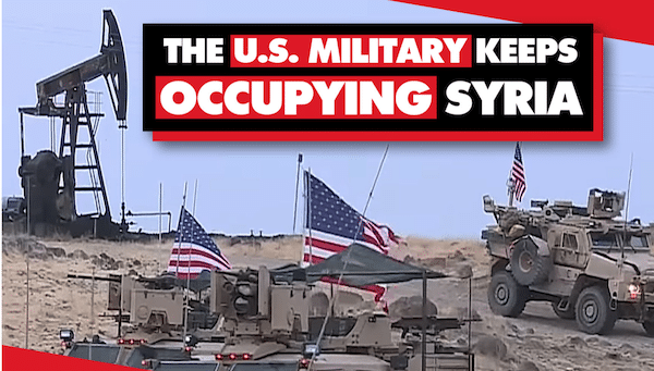 | US troops are occupying Syrias oil fields | MR Online